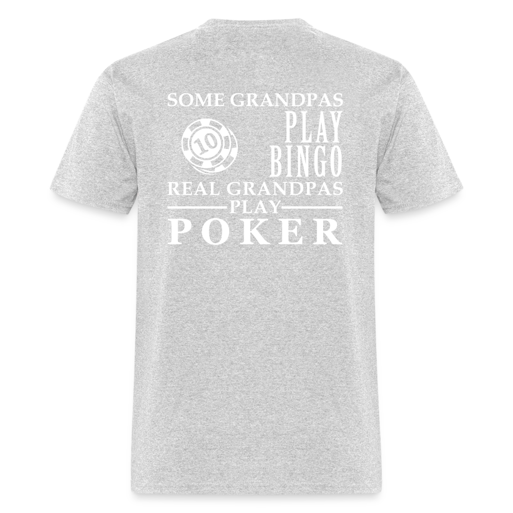 K00023 Some Grandpas play bingo, Real Grandpas Poker, Grandpa tee, Unisex T-shirt, Grandfather gift, Grandfather t-shirt Unisex Classic T-Shirt - heather gray