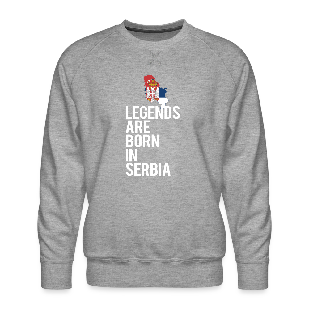 Legends are born in Serbia Men’s Premium Sweatshirt - heather grey