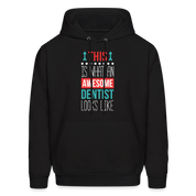 Dentist Hoodie - This is what an awesome Dentist looks like S00063 Men's Hoodie - black