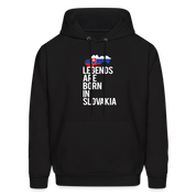 Legends are born in Slovakia Unisex Hoodie - black