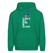 Iceland Hoodie - Legends are born in Iceland, Icelandic Gift K00465 - kelly green