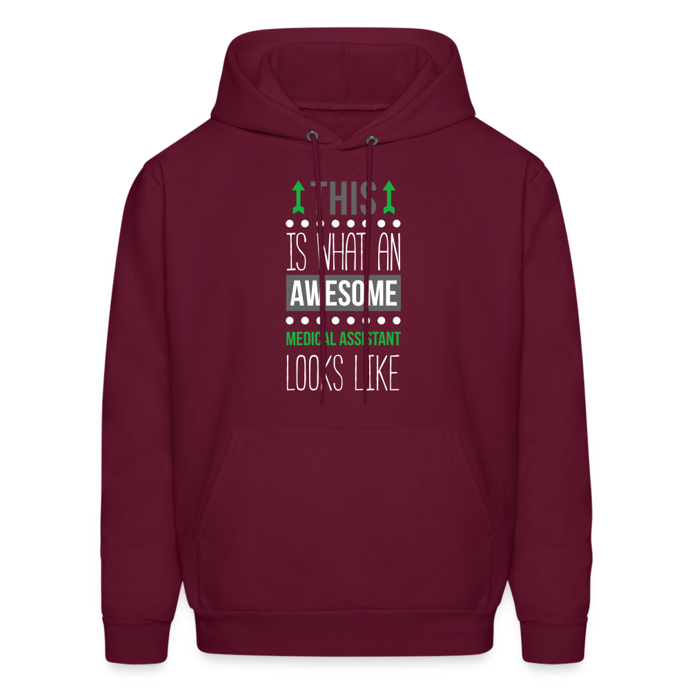 Medical Assistant This is what an awesome Medical Assistant looks like S00093Men's Hoodie - burgundy