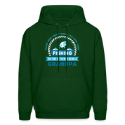S00608  Grandpa Hoodie - There aren't many things I love more than fishing, but one of them is being a grandpa Father's Day GiftMen's Hoodie - forest green