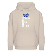 Iceland Hoodie - Legends are born in Iceland, Icelandic Gift K00465 - Sand