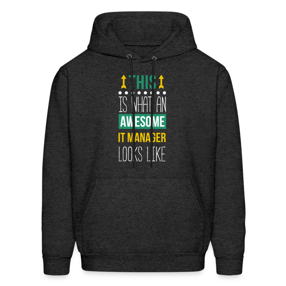 IT manager This is what an awesome IT manager looks like  S00074 Men's Hoodie - charcoal grey