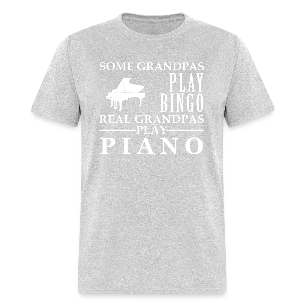 K00045   Piano Gift, Some Grandpas play bingo, Real Grandpas Piano, Grandpa tee, Unisex T-shirt, Grandfather gift, Grandfather t-shirt - heather gray