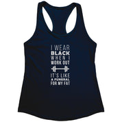 I wear black when I work out, it's like a funeral for my fat Next Level Racerback Tank