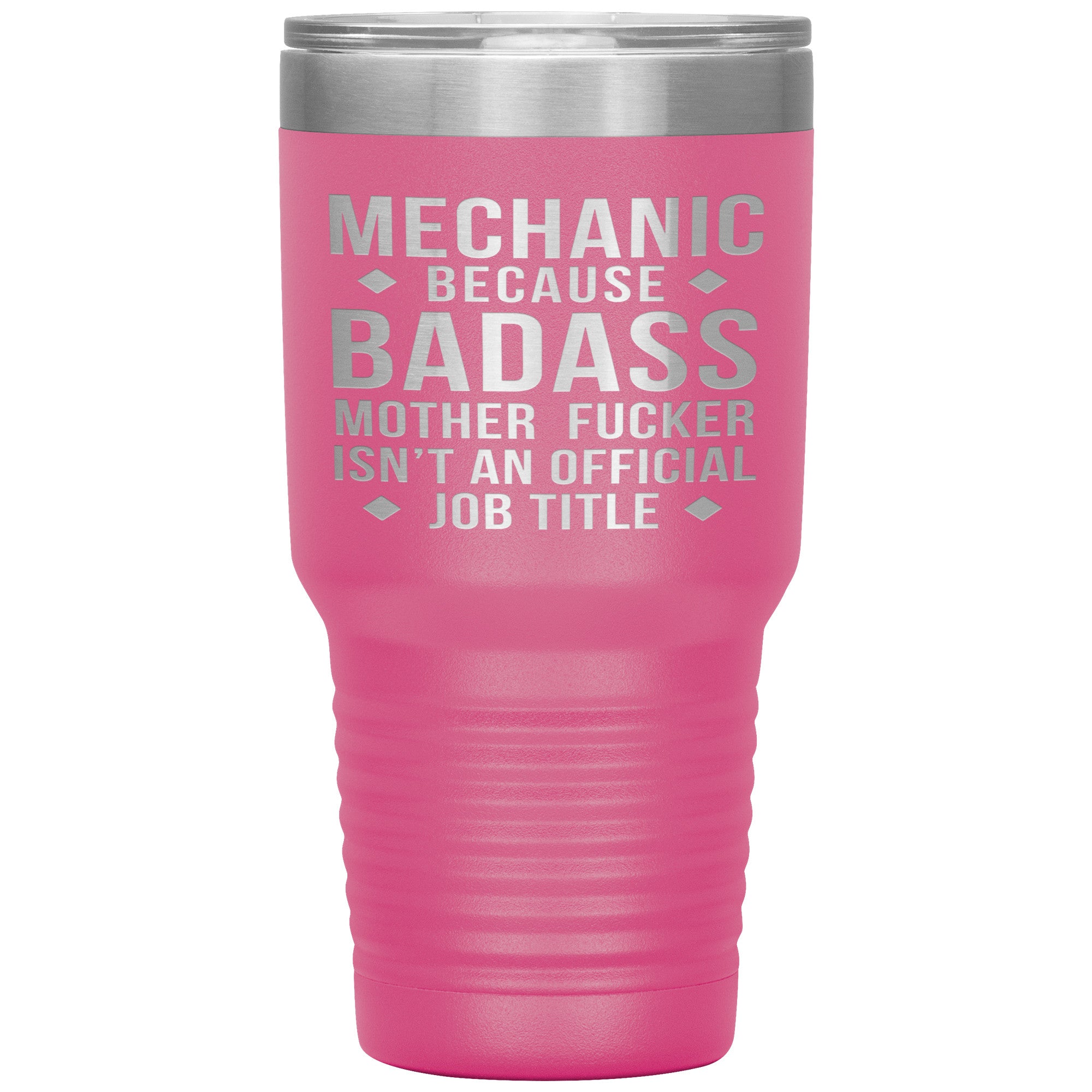 Mechanic Gift, Mechanic badass, 30oz Vacuum Tumbler, Travel mug, Coffee Tumbler, Present for Mechanic Colleague
