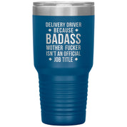 S00143   Personalizable Delivery Driver Gift, Delivery Driver badass, Tumbler, Travel mug, Coffee Tumbler, Present for Delivery Driver Colleague