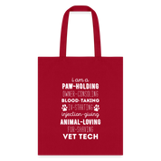 I am a paw-holding Tote Bag - red