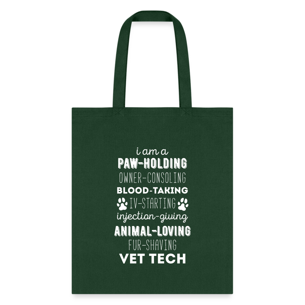 I am a paw-holding Tote Bag - forest green