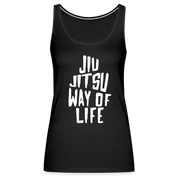 Jiu Jitsu way of life Women’s Premium Tank Top - black