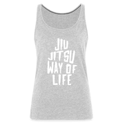 Jiu Jitsu way of life Women’s Premium Tank Top - heather gray