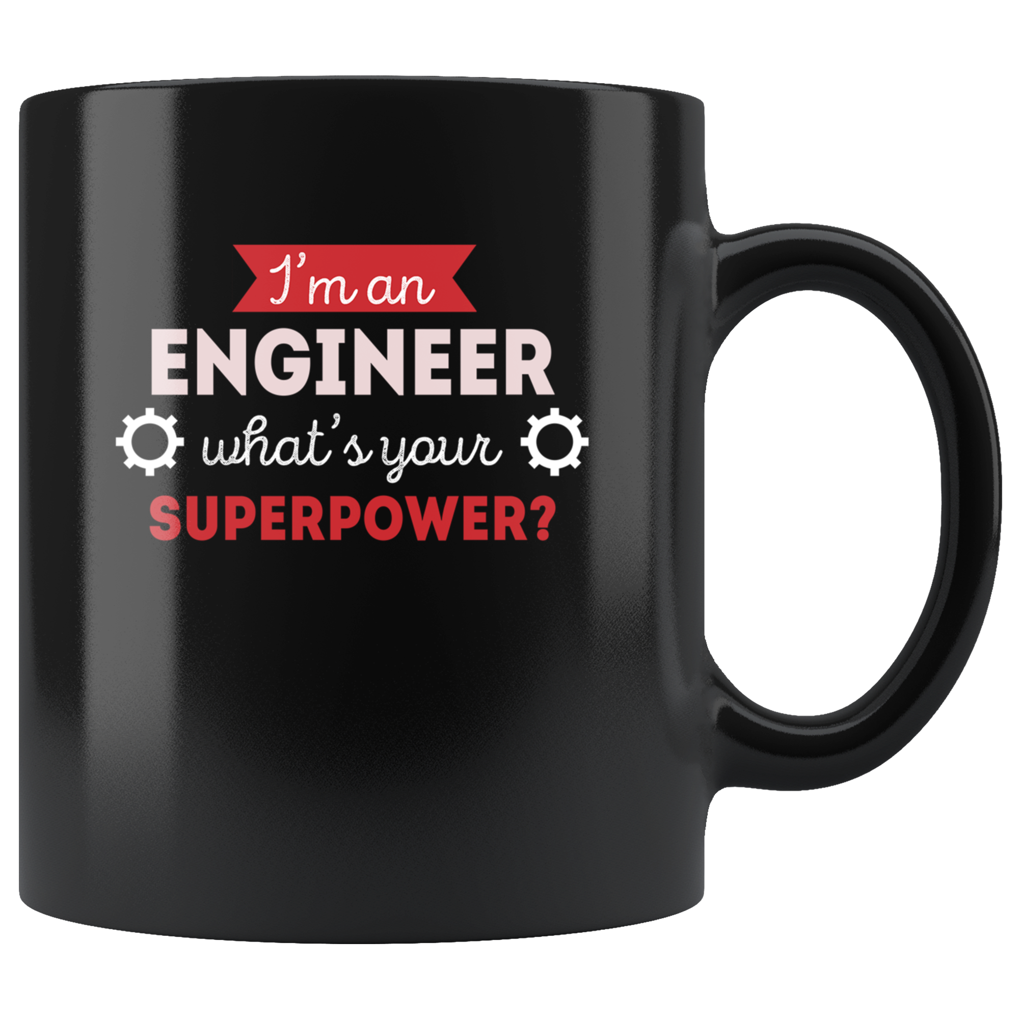 I am engineer what is your superpower