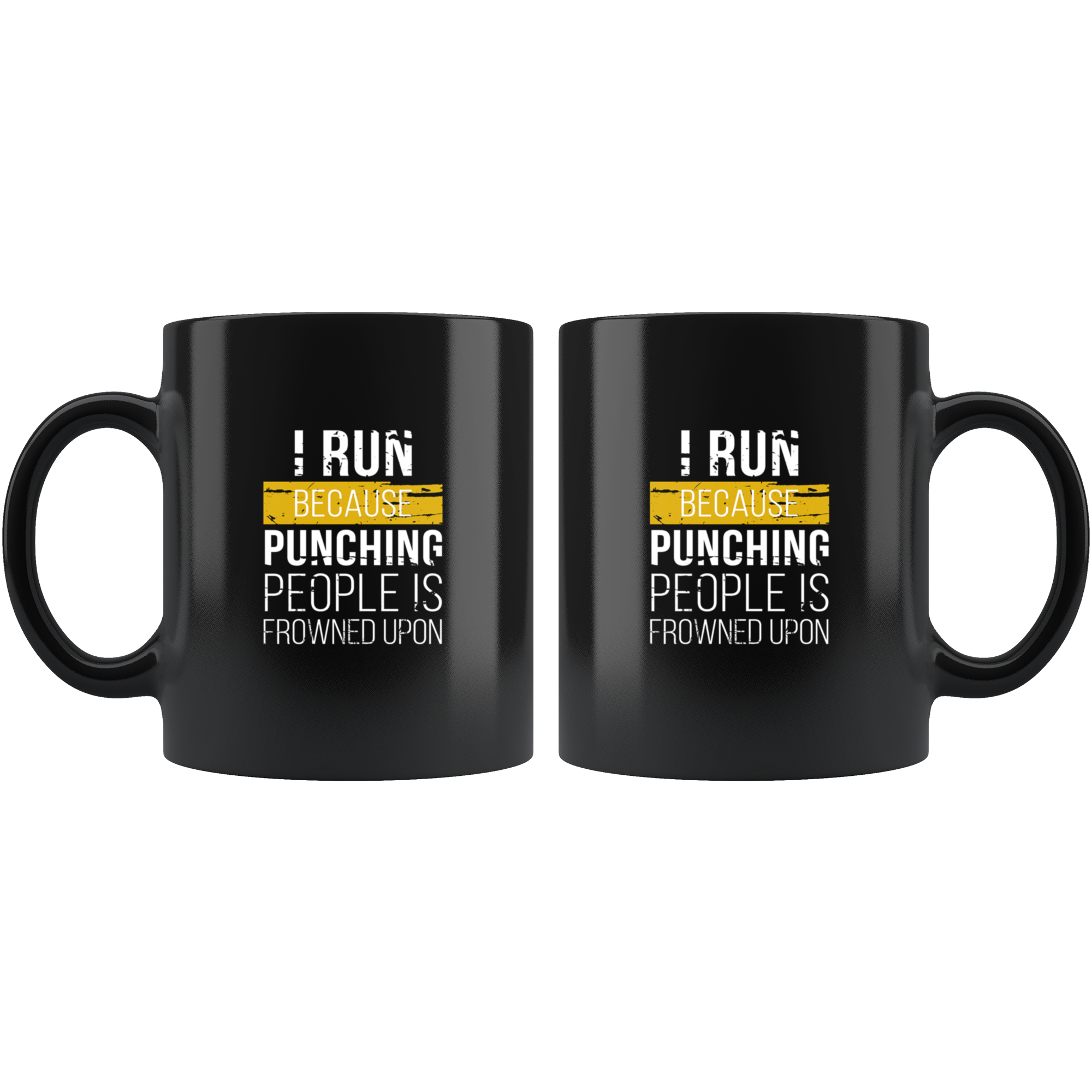 Mug Running Running Gifts - I run because punching people is frowned upon mug - Gifts Runners Running Coffee Mug Black (11oz)
