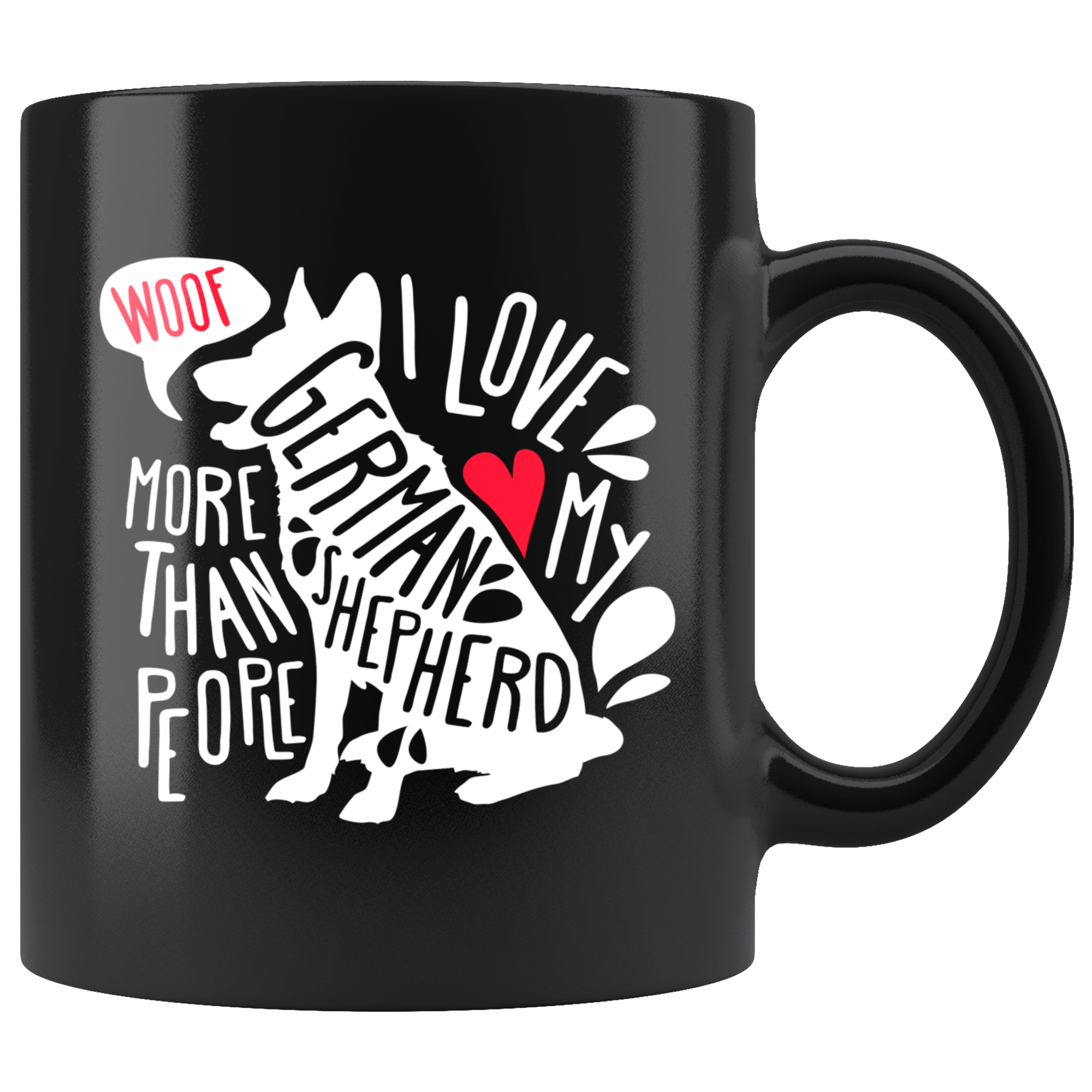 German Shepherd mug - German Shepherd owner - I love my German Shepherd more than people- German Shepherd Cofee cup Dog Lover 11oz Black