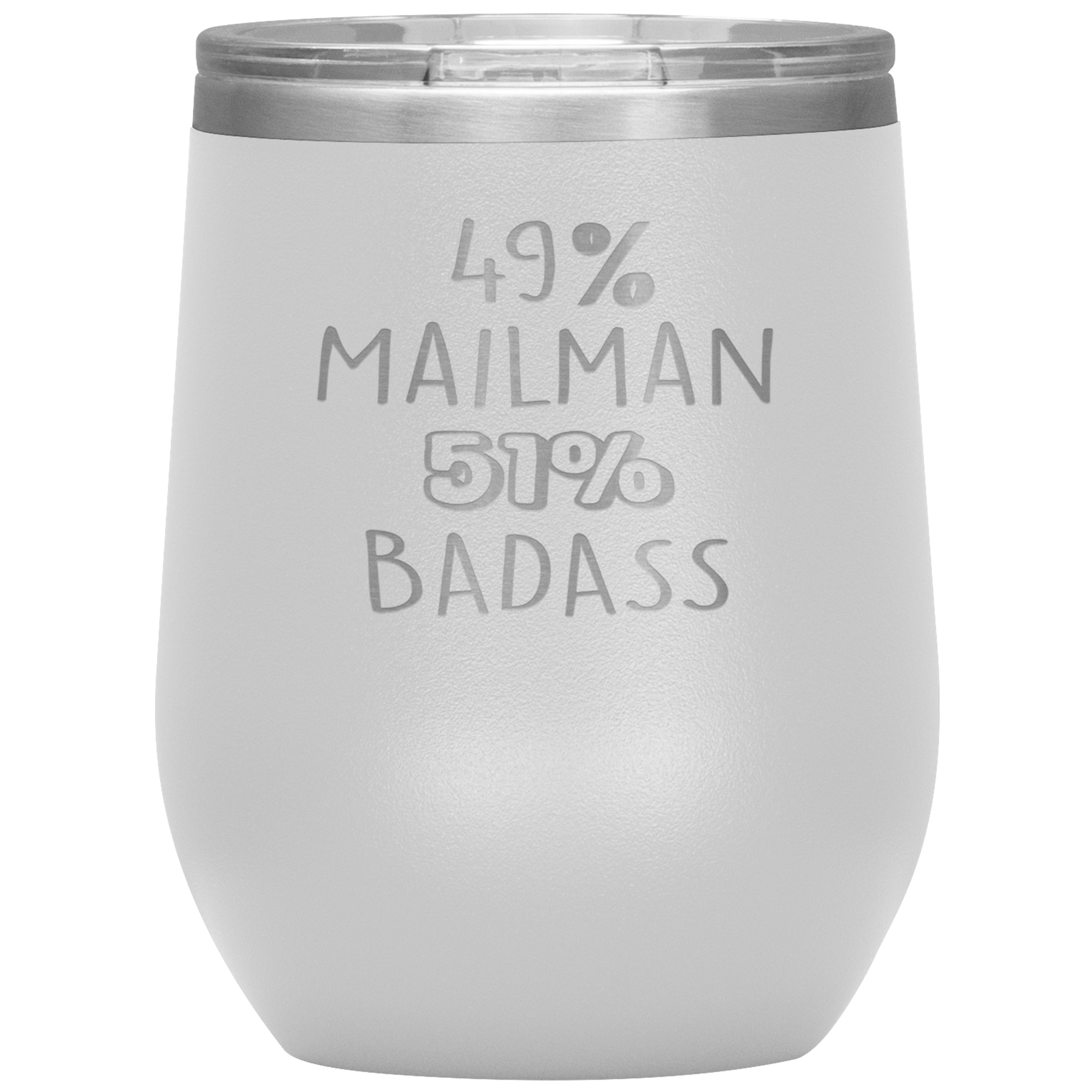 Mailman Gift, 49% Mailman, Badass, 12oz Tumbler, Travel mug, Coffee Tumbler, Present for Mailman Colleague