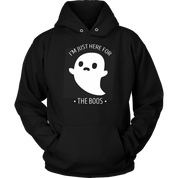 Halloween I'm just here for the boos