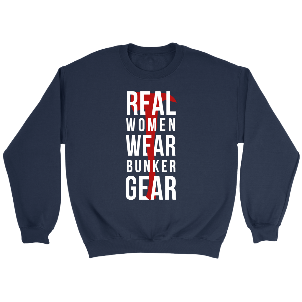 Firefighter Real Women wear Bunker Gear Gift, Unisex Longsleeve, Crewneck sweatshirt