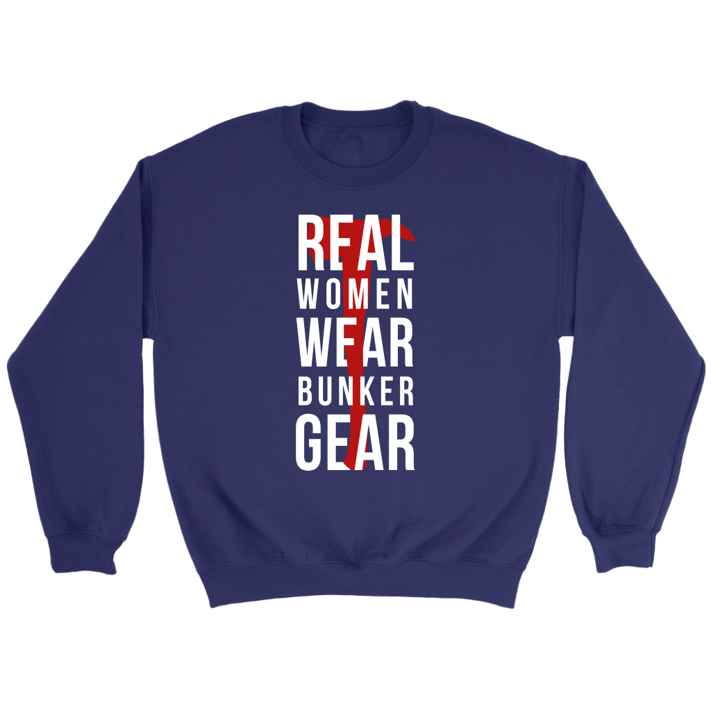 Firefighter Real Women wear Bunker Gear Gift, Unisex Longsleeve, Crewneck sweatshirt