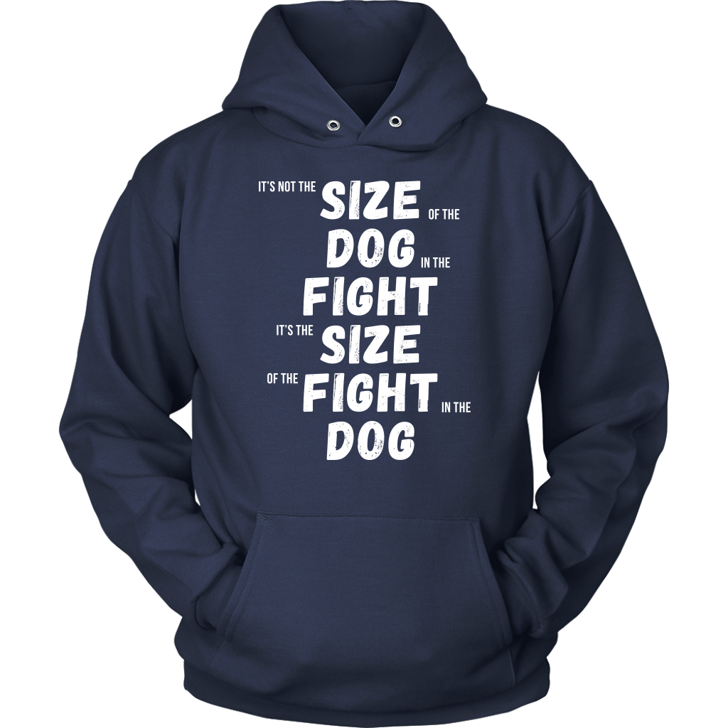 MMA It's not the size of the dog in the fight Gift, Unisex Longsleeve, Hoodie, Crewneck long sleeve, Sweatshirt, Jersey