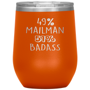 Mailman Gift, 49% Mailman, Badass, 12oz Tumbler, Travel mug, Coffee Tumbler, Present for Mailman Colleague