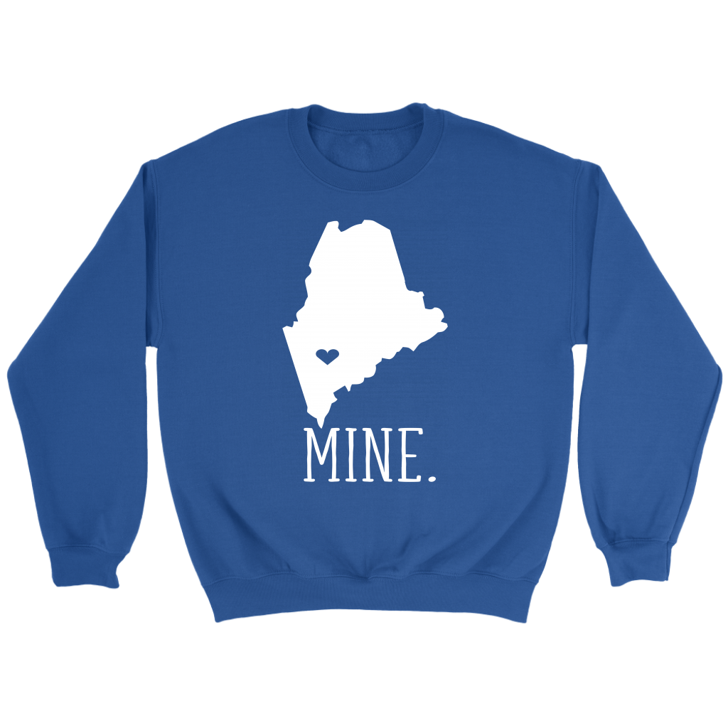 Maine Mine. Gift, Unisex Longsleeve, Hoodie, Crewneck long sleeve, Sweatshirt, Jersey