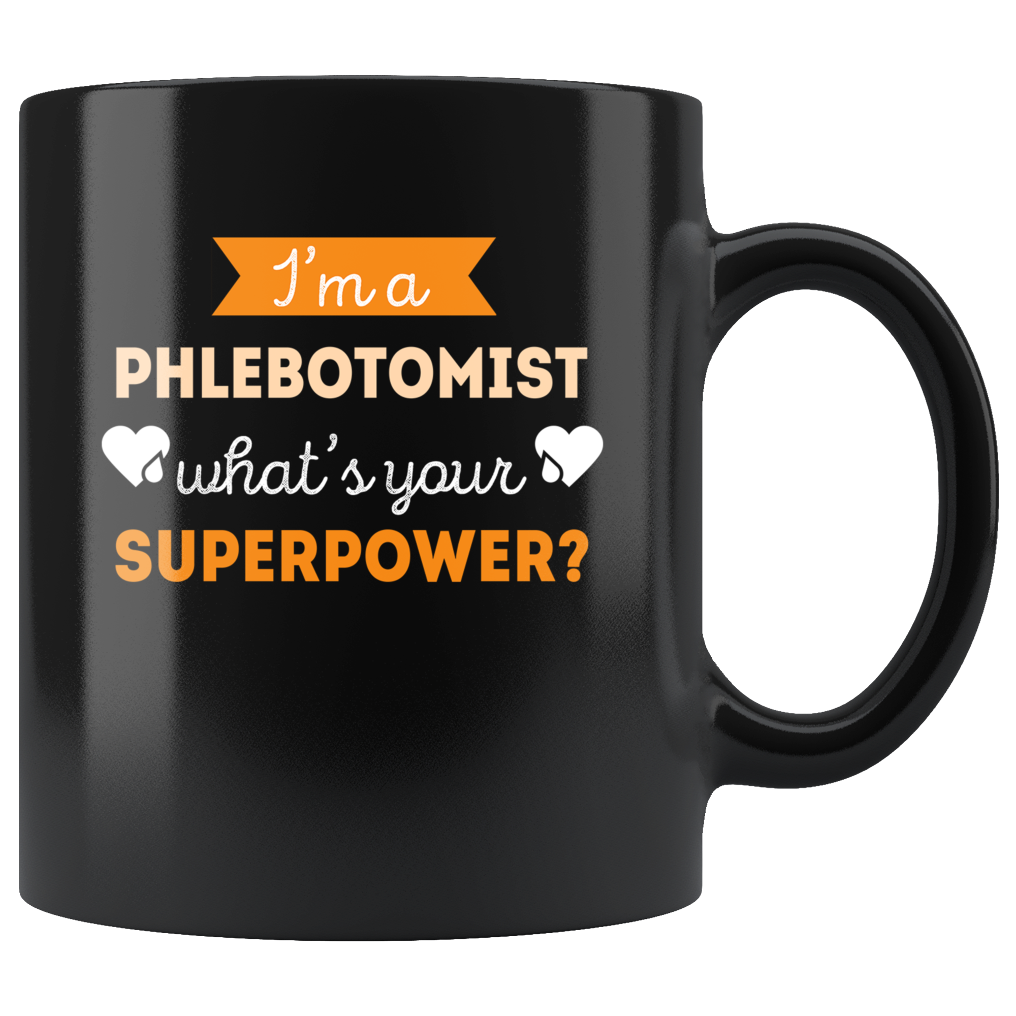 I am phlebotomist what is your superpower
