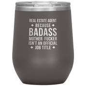 Real Estate Agent Gift, Real Estate Agent badass, Vacuum Tumbler, Travel mug, Coffee Tumbler, Present for Real Estate Agent Colleague