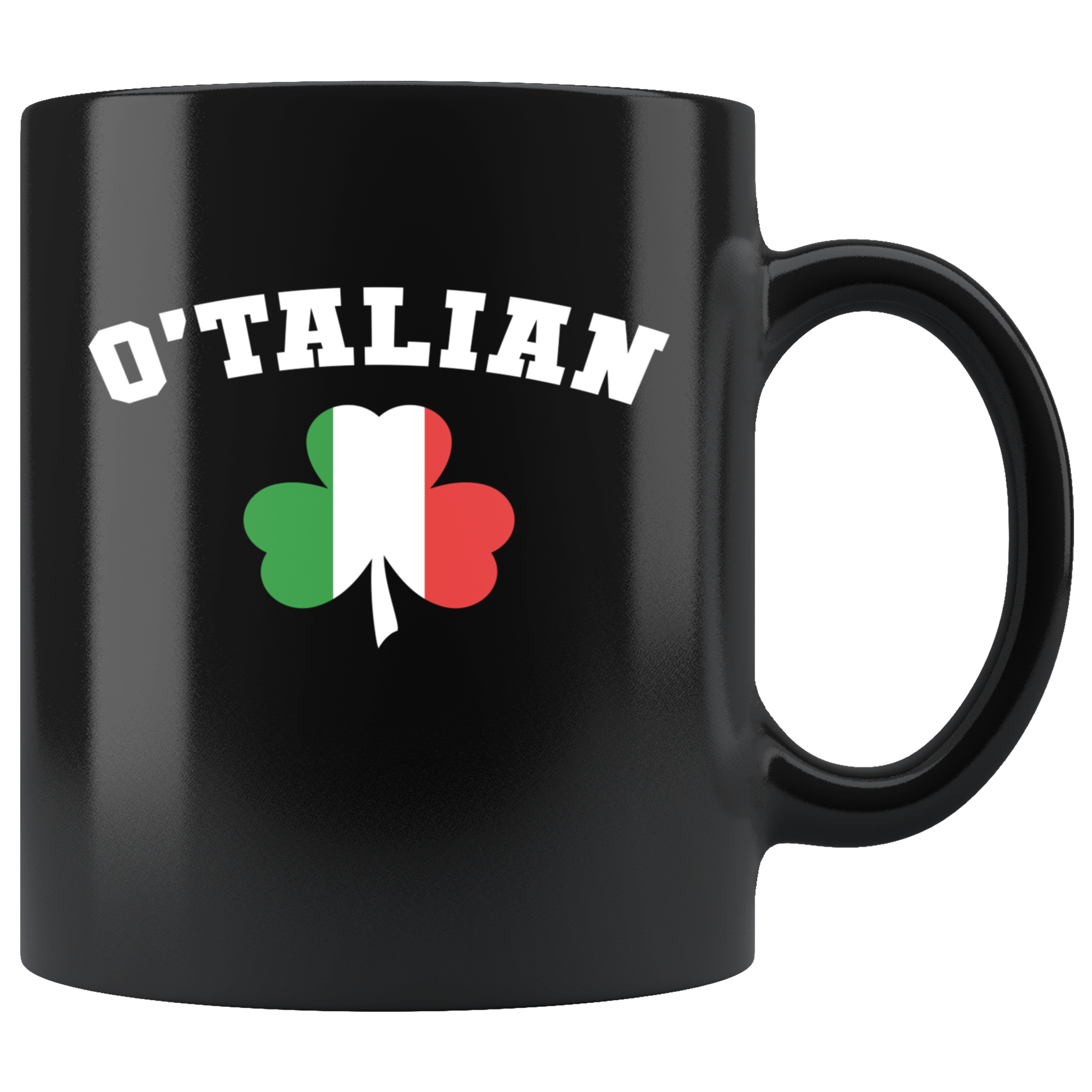 Mug Italian-American, Italian Heritage - O'talian mug - Italian Mugs Italian Coffee Mugs (11oz) Black