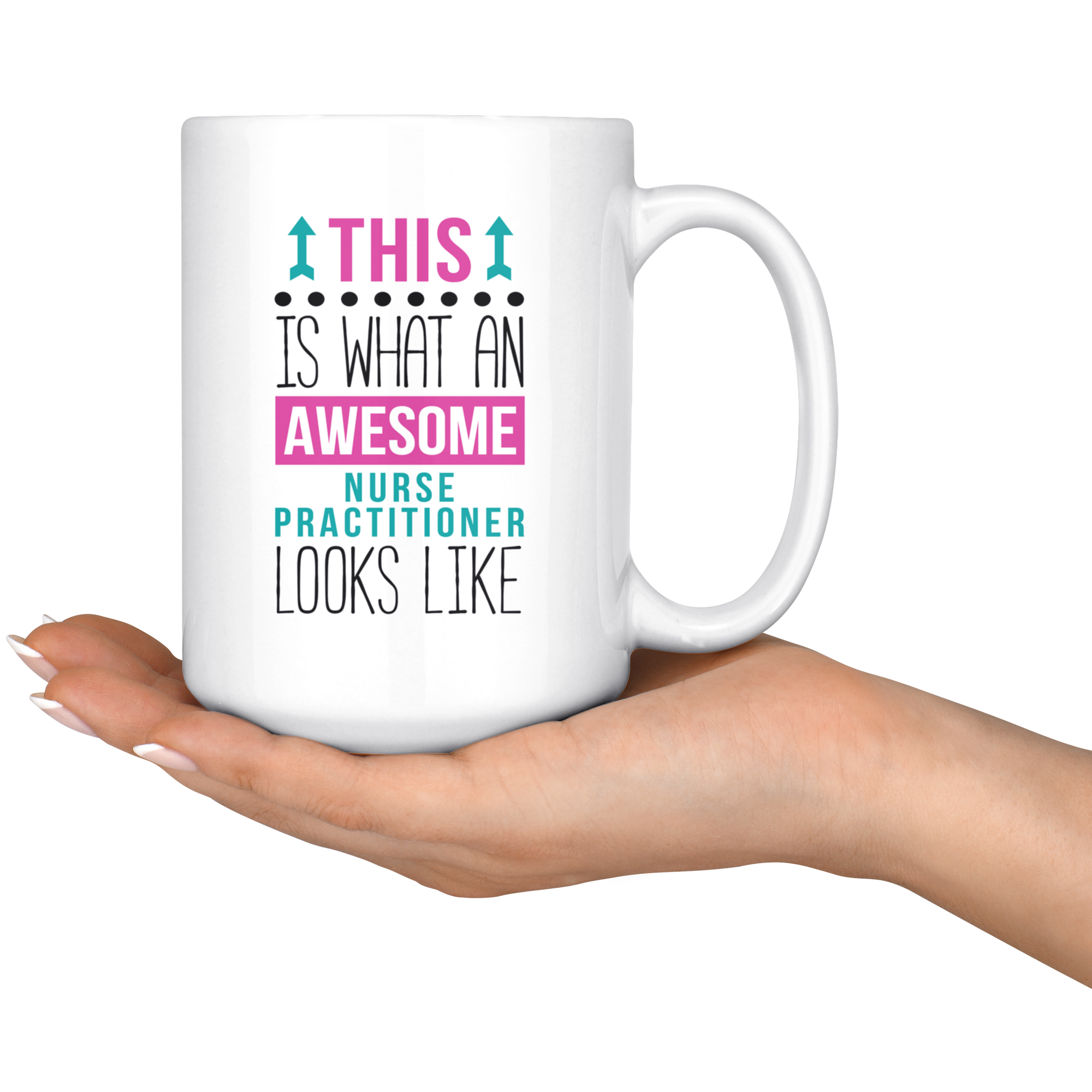 Nurse White Mug, Perfect gift for Nurse Practitioner, Birthday Present, Christmas Gift,11oz or 15oz white mug, Funny Coffee Mug