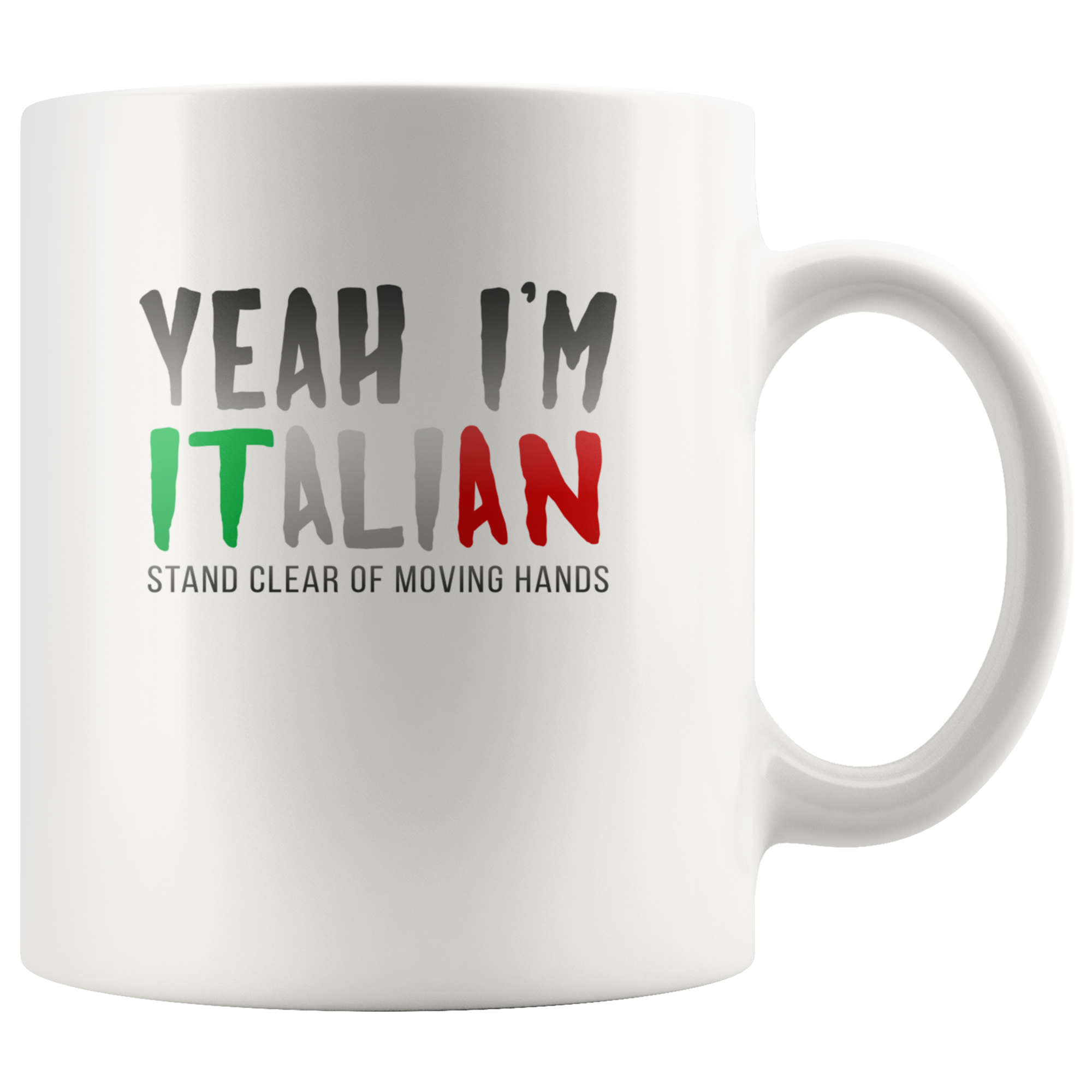 Italian Person Gift, Italians lover, Italians White Mug, Birthday Present, Christmas Gift, 11oz  white mug, Fun gift