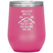 Gun safety rule #1, don't piss of the guy holding the gun