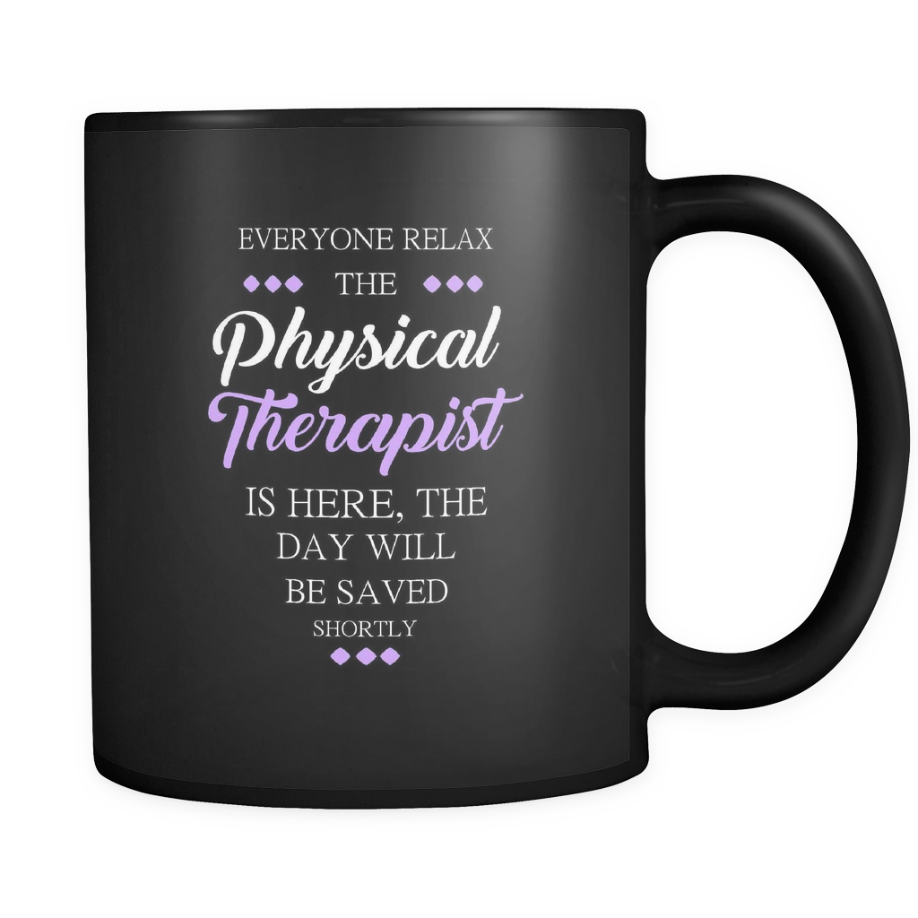 Everyone relax the Physical therpist is here