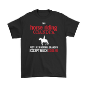 Horse riding Gift, I'm a Horse riding grandpa, Grandpa tee, Unisex T-shirt, Grandfather gift, Grandfather t-shirt