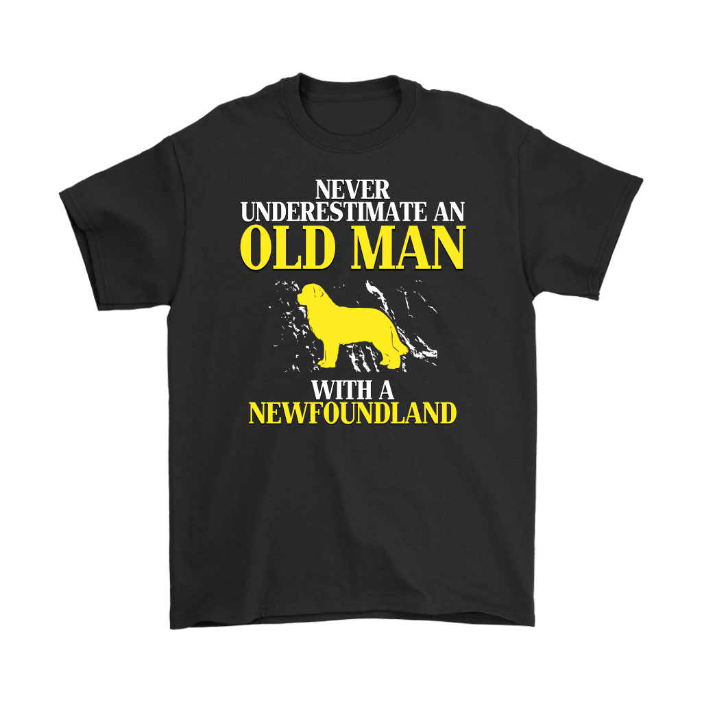 Newfoundland Gift, Never underestimate an old man with a Newfoundland, Grandpa tee, Unisex T-shirt, Grandfather gift, Grandfather t-shirt