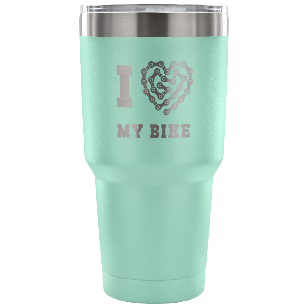 I love my bike Tumbler 30oz