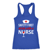 Nurse Safety first, drink with a nurse Gift, Birthday Present, Racerback, Tank Top, Summer Apparel