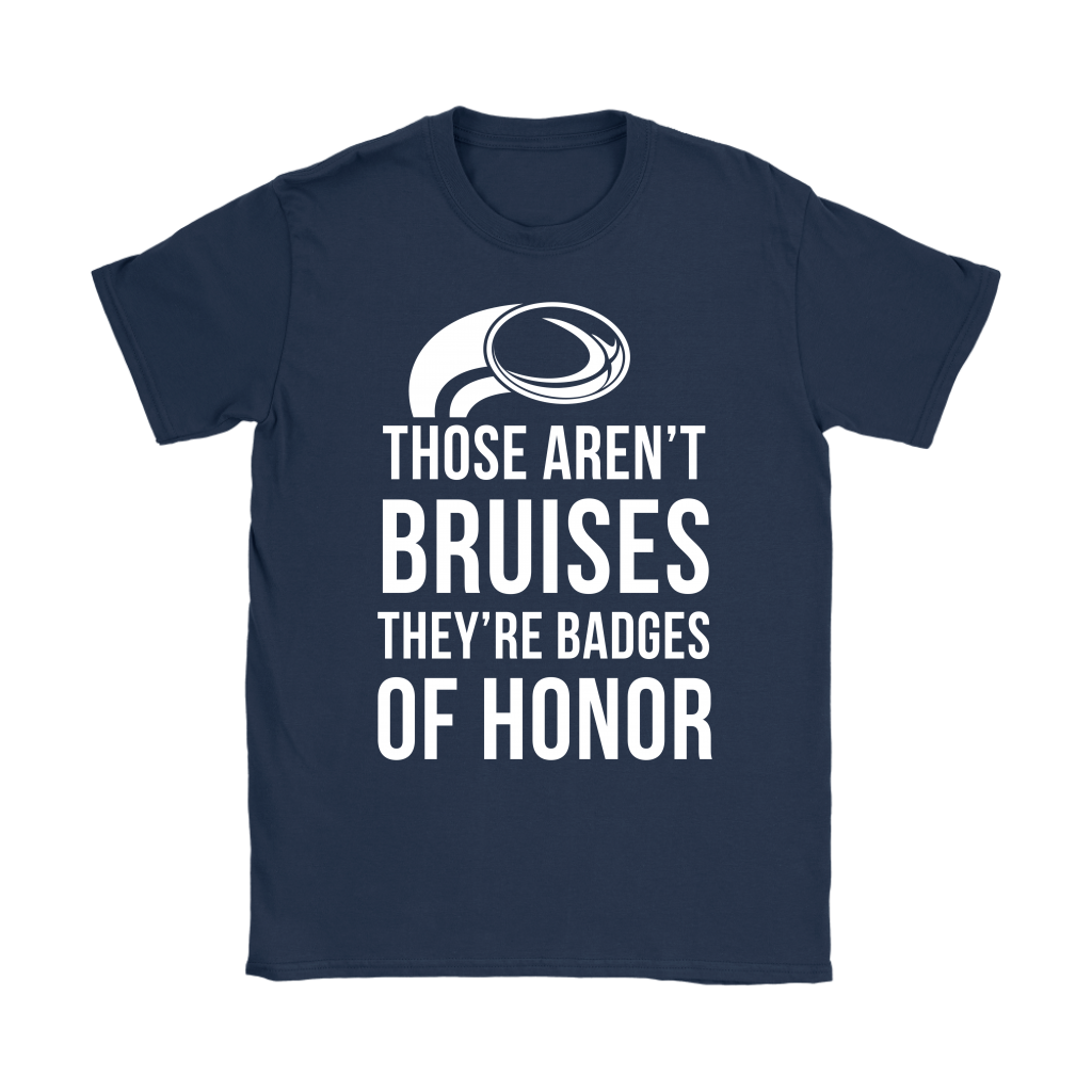 Rugby Those aren't bruises, they're badges of honor Gift, Woman's tee, Unisex T-shirt, V-neck, Summer Apparel