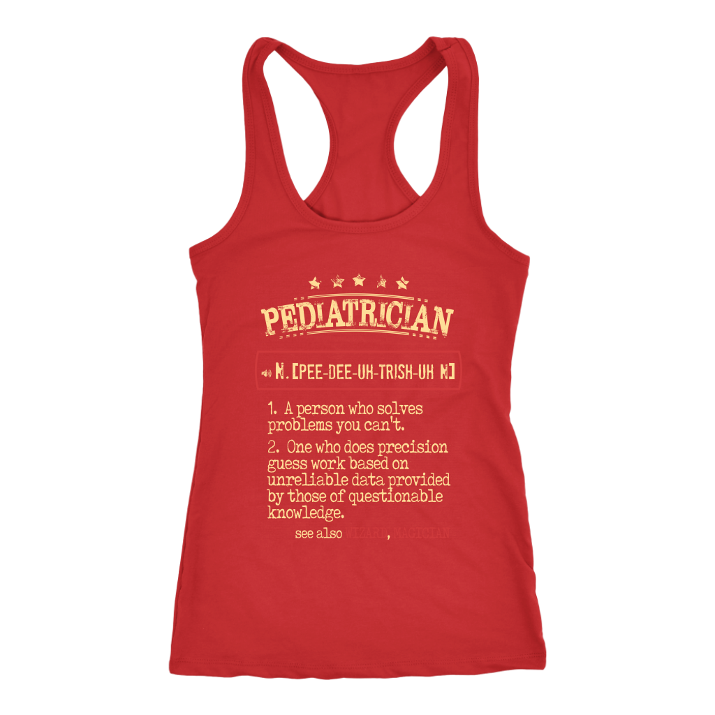 Pediatrician, Womans tank top, Racerback, Mens Tank top, Profession, Colleague gift, Coworker present, Pediatrician Gift