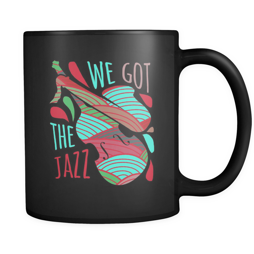 We got the jazz