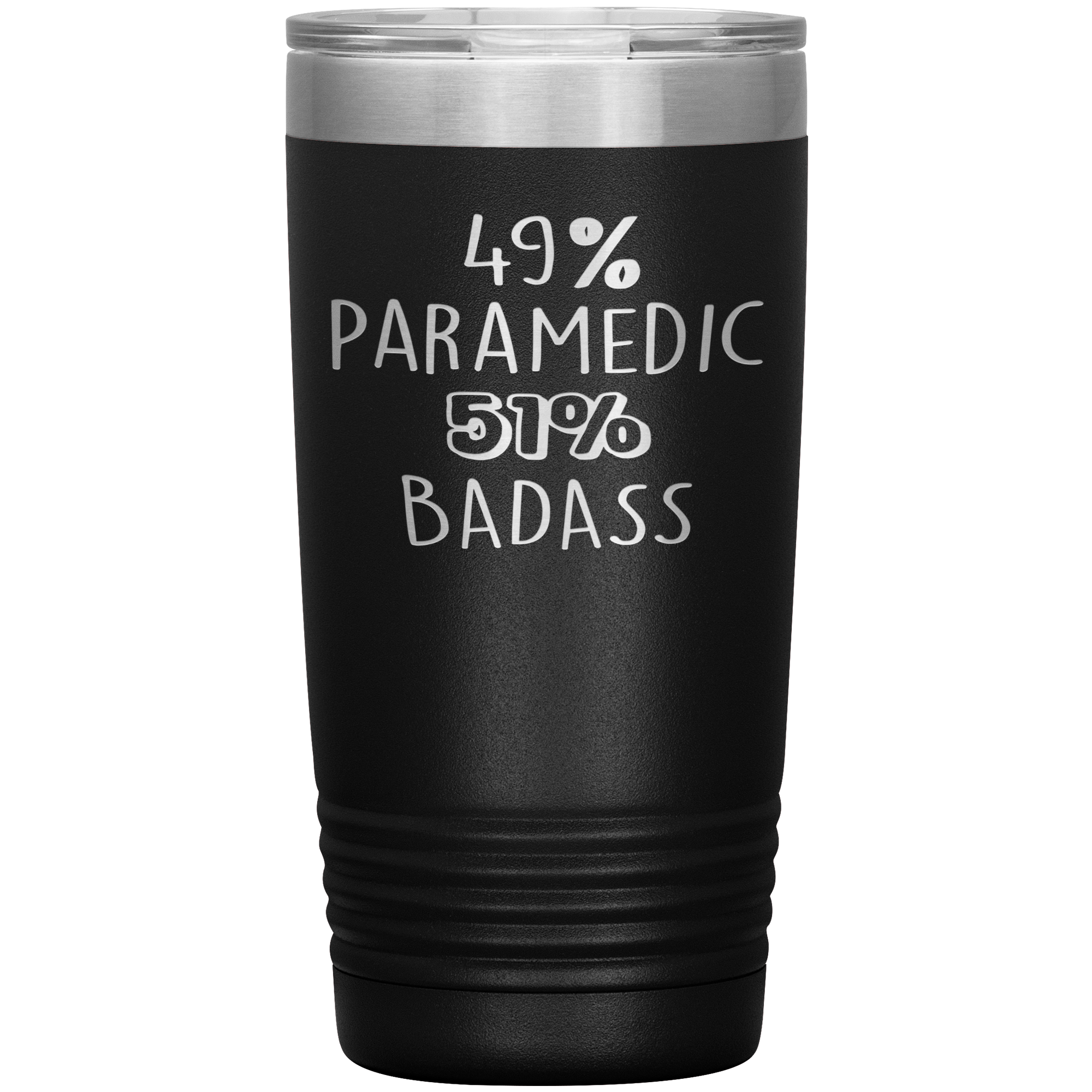Paramedic Gift, 49% Paramedic, Badass, 20oz Tumbler, Travel mug, Coffee Tumbler, Present for Paramedic Colleague