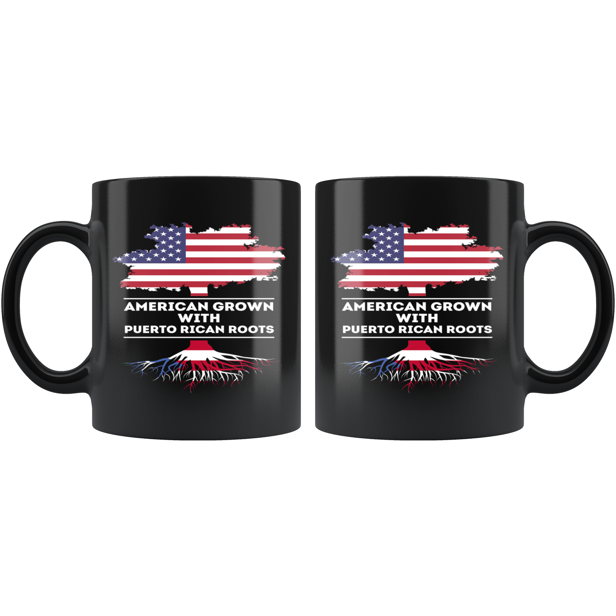 Mug Puerto Rican -American, Puerto Rican Heritage - American grown with Puerto Rican roots mug - Puerto Rican Gift (11oz) Black