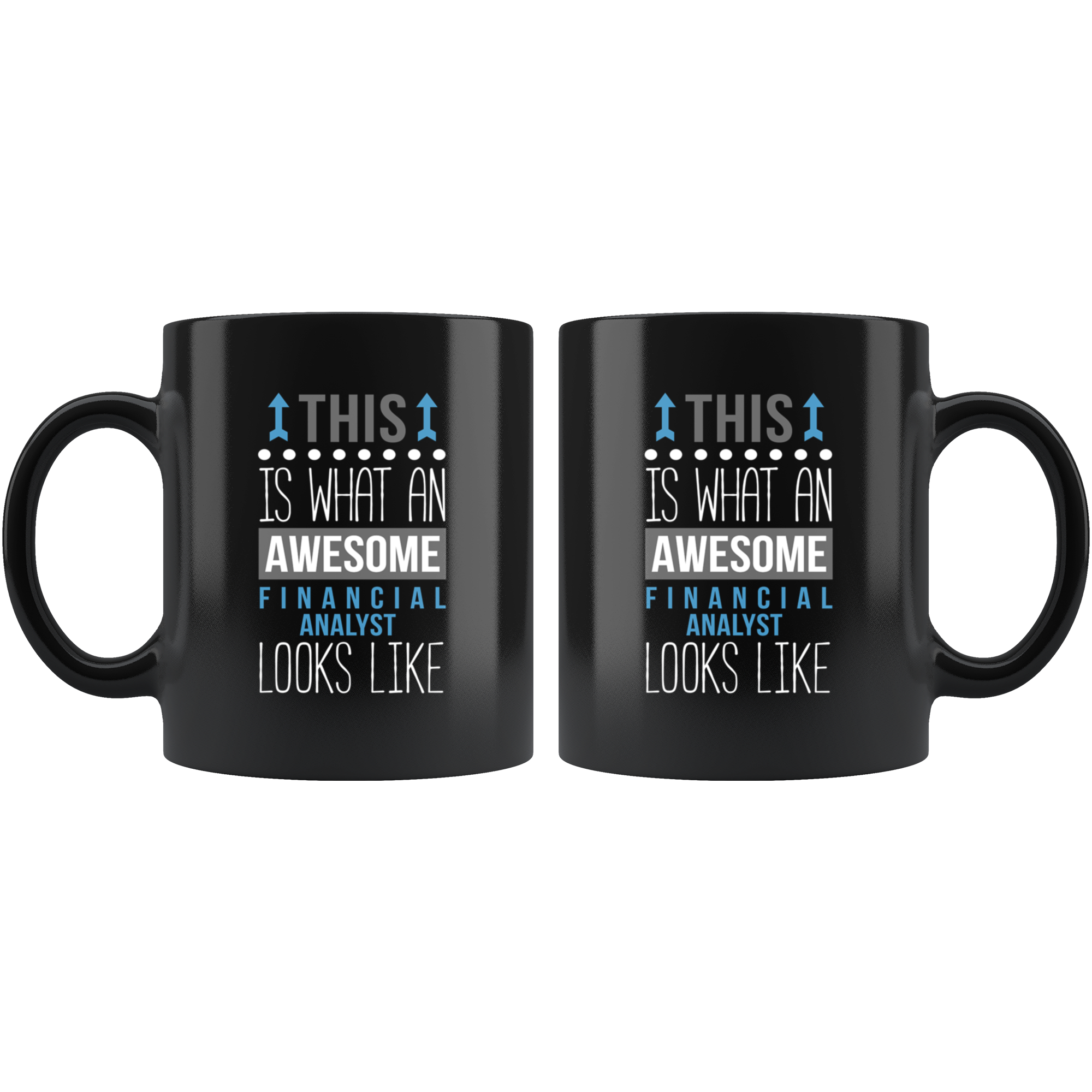 Mug Financial analyst mug - Awesome Financial analyst looks like mug -Financial analyst coffee mug Financial analyst coffee cup (11oz) Black