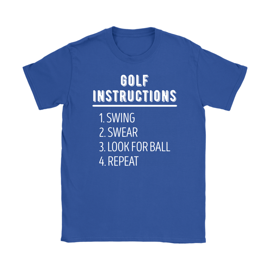 Golf Golf instructions: 1.Swing 2. Swear 3. Look for ball 4.Repeat Gift, Woman's tee, Unisex T-shirt, V-neck, Summer Apparel