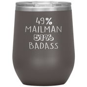 Mailman Gift, 49% Mailman, Badass, 12oz Tumbler, Travel mug, Coffee Tumbler, Present for Mailman Colleague