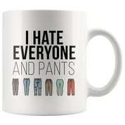 I hate everyone and pants - Edit
