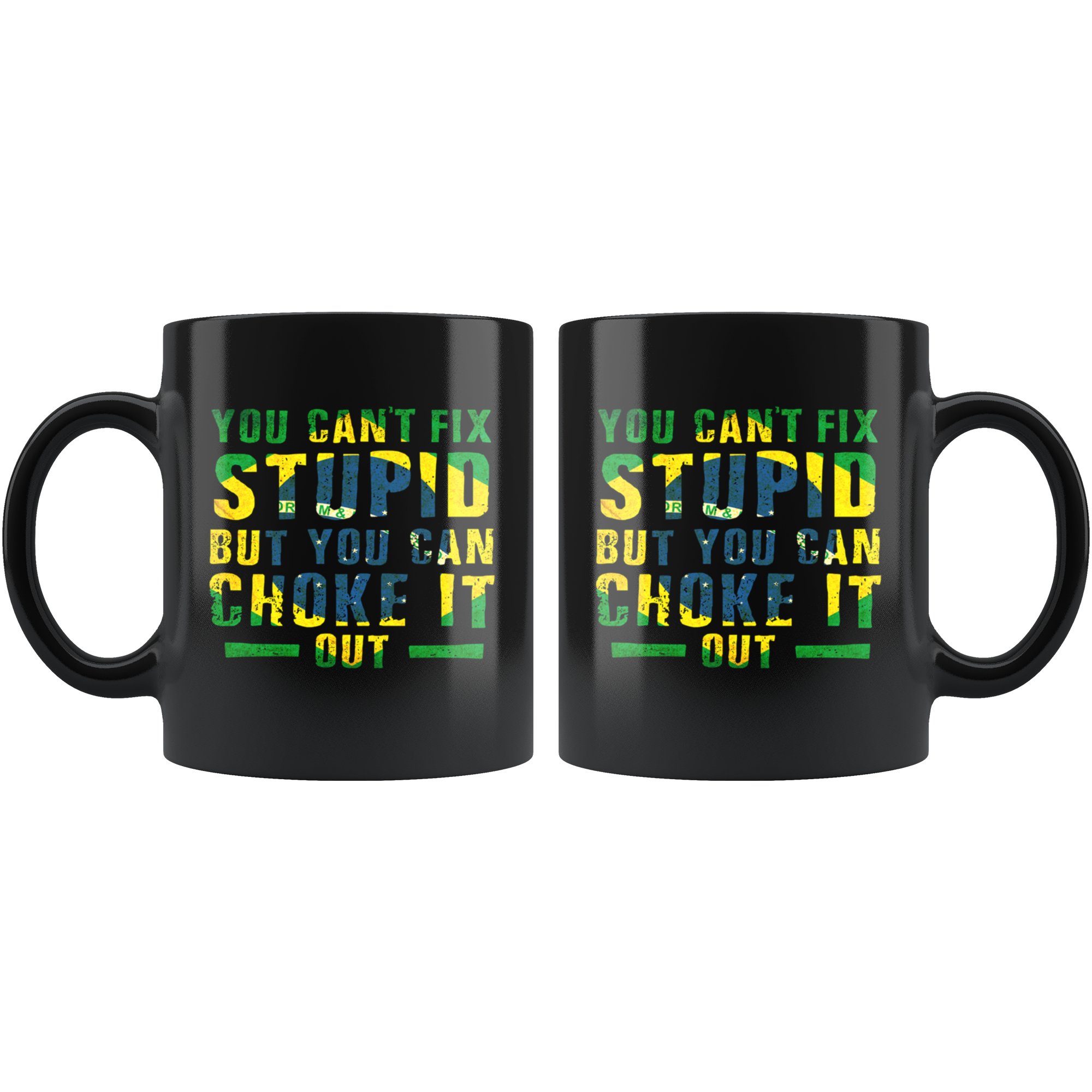 Mug Brazilian Jiu Jitsu BJJ You can't fix stupid but you can choke it out mug - BJJ Coffee Cup BJJ Coffee Mug (11oz) Black