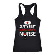 Nurse Safety first, drink with a nurse Gift, Birthday Present, Racerback, Tank Top, Summer Apparel