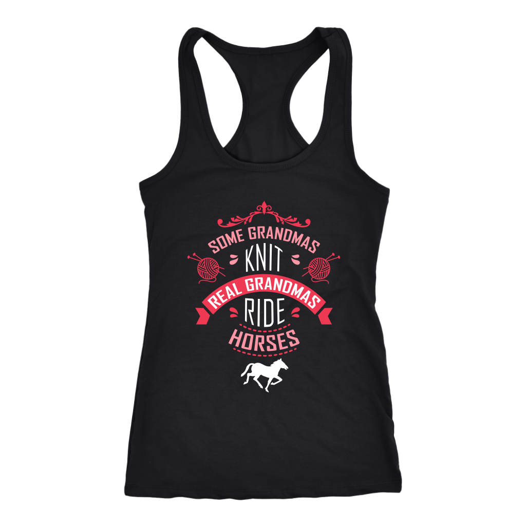 Horse, Some grandmas knit, real grandmas ride horses Gift, Birthday Present Tank Top